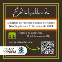 RESULTADO DO PROCESSO SELETIVO DE ALUNOS NÃO REGULARES (ESPECIAIS)  DO PRPGEM – 2º SEMESTRE DE 2024